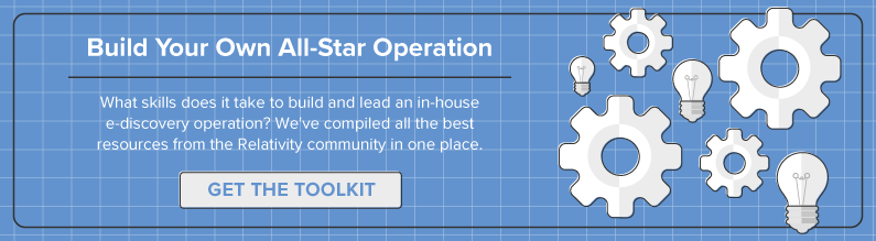 Learn How to Build an All-Star e-Discovery Operation